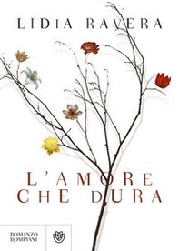 L'amore che dura - Librerie.coop L'amore che dura - Librerie.coop