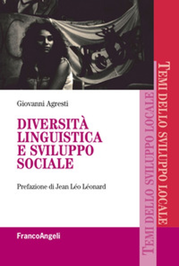 Diversità linguistica e sviluppo sociale - Librerie.coop Diversità linguistica e sviluppo sociale - Librerie.coop