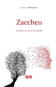Zaccheo. Un uomo che guarda lontano - Librerie.coop