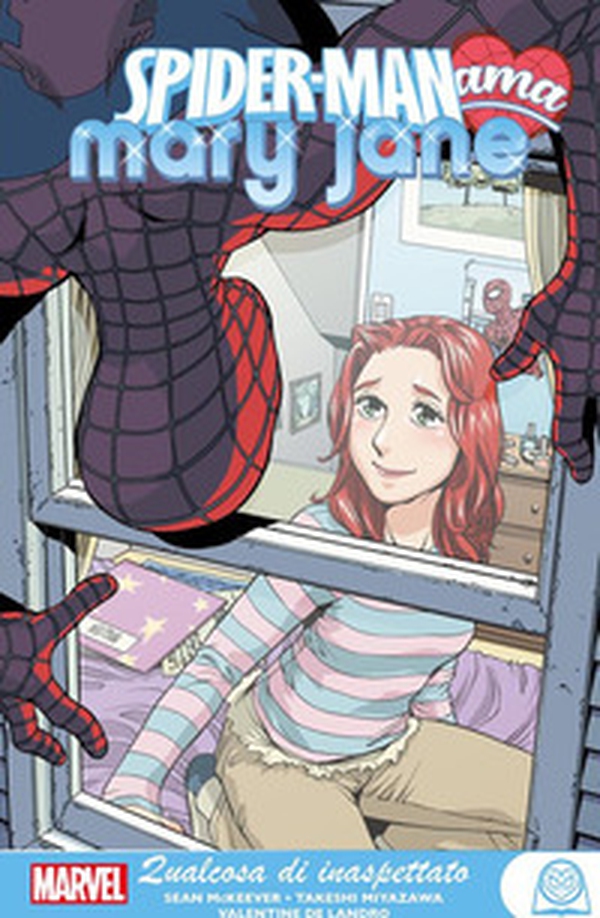 Qualcosa di inaspettato. Spider-Man ama Mary Jane - Librerie.coop Qualcosa di inaspettato. Spider-Man ama Mary Jane - Librerie.coop