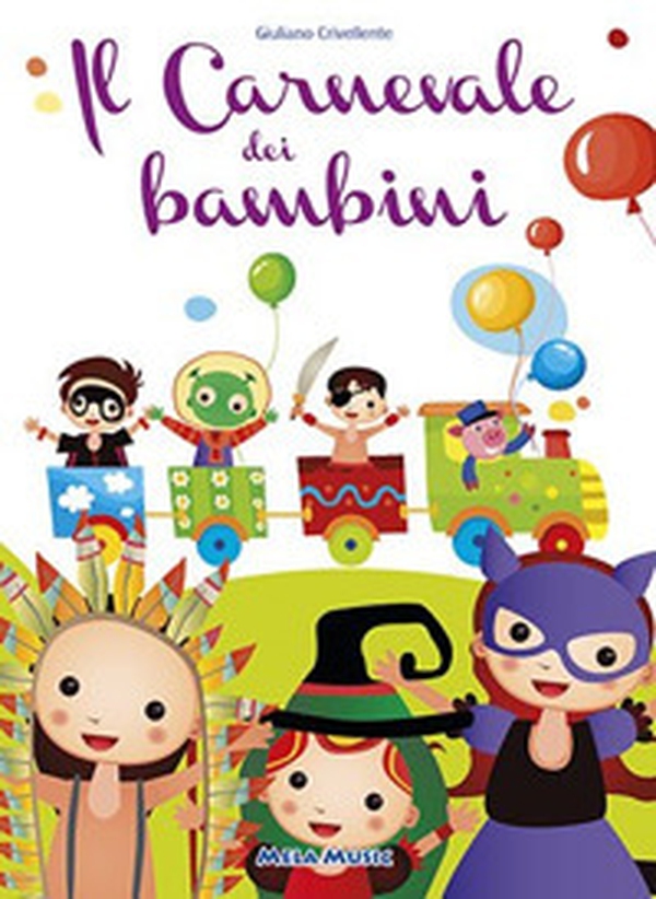 Il carnevale dei bambini - Librerie.coop