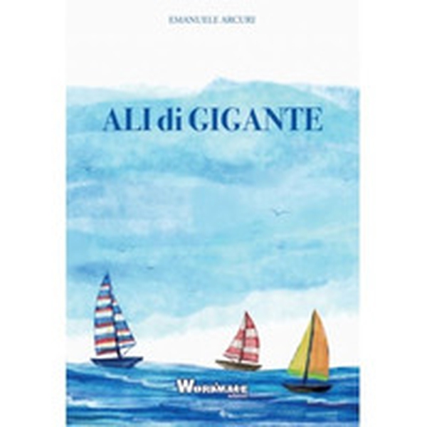 Ali di gigante - Librerie.coop