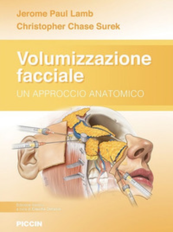 Volumizzazione facciale. Un approccio anatomico - Librerie.coop Volumizzazione facciale. Un approccio anatomico - Librerie.coop