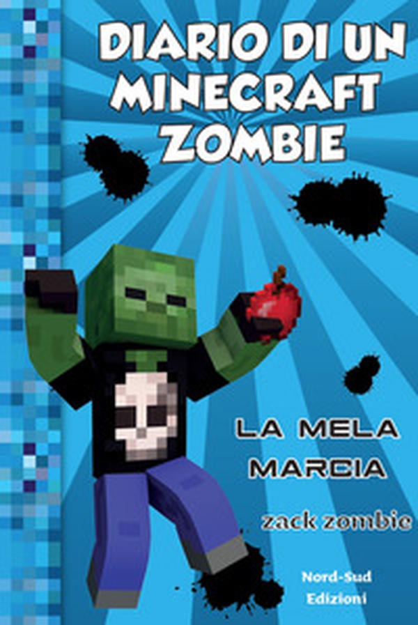 Diario di un Minecraft Zombie - Vol. 10 - Librerie.coop Diario di un Minecraft Zombie - Vol. 10 - Librerie.coop
