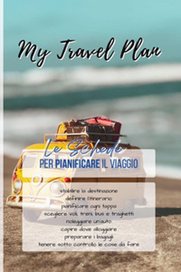 My travel plan - Librerie.coop My travel plan - Librerie.coop