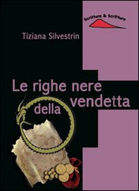 Le righe nere della vendetta - Librerie.coop Le righe nere della vendetta - Librerie.coop