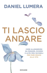 Ti lascio andare - Librerie.coop