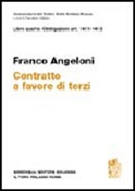 Commentario del codice civile. Art. 1411-1413. Contratto a favore di terzi - Librerie.coop
