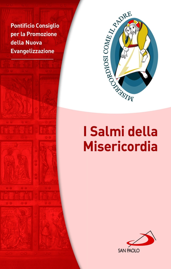 I Salmi della Misericordia - Librerie.coop I Salmi della Misericordia - Librerie.coop