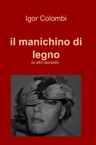 Il manichino di legno - Librerie.coop