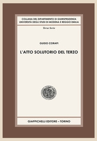 L'atto solutorio del terzo - Librerie.coop L'atto solutorio del terzo - Librerie.coop
