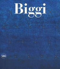 Gastone Biggi. Catalogo ragionato dei dipinti. Ediz. italiana e inglese - Librerie.coop