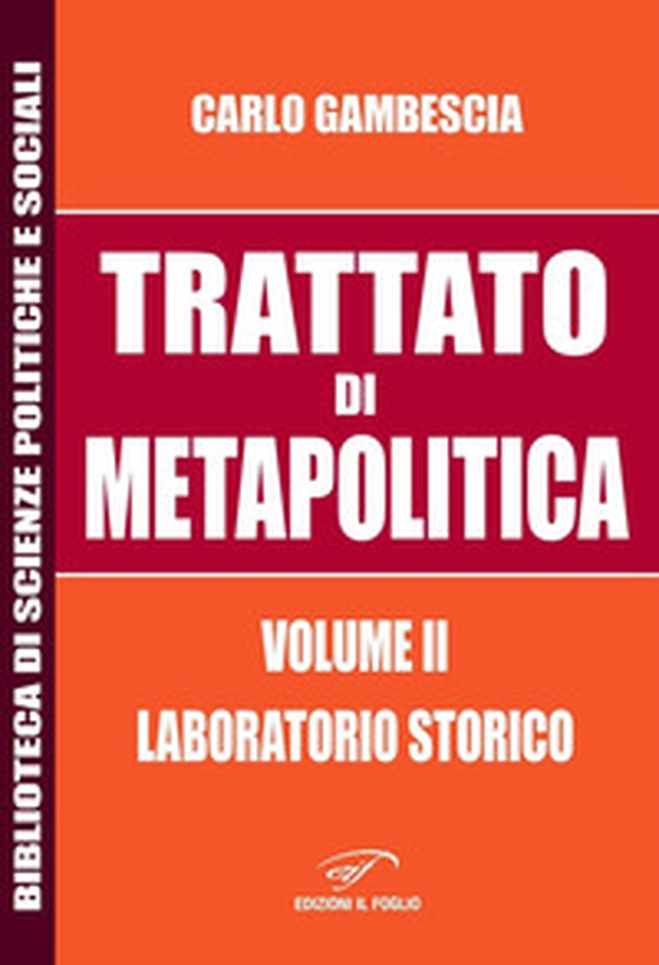 Trattato di metapolitica - Vol. 2 - Librerie.coop Trattato di metapolitica - Vol. 2 - Librerie.coop