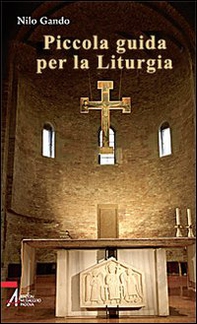 Piccola guida per la liturgia - Librerie.coop