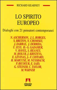 Lo spirito europeo. Dialoghi con 21 pensatori contemporanei - Librerie.coop Lo spirito europeo. Dialoghi con 21 pensatori contemporanei - Librerie.coop
