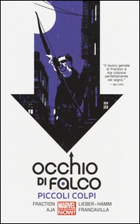 Piccoli colpi. Occhio di Falco - Librerie.coop