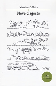 Neve d'agosto - Librerie.coop