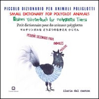 Piccoli dizionario per animali poliglotti - Librerie.coop