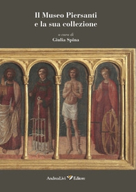 Il Museo Piersanti e la sua collezione - Librerie.coop Il Museo Piersanti e la sua collezione - Librerie.coop