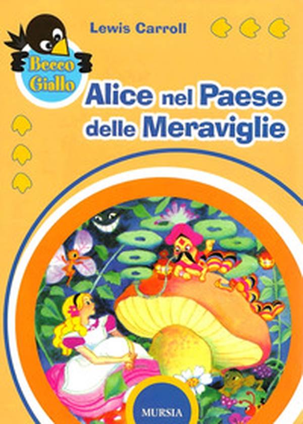 Alice nel paese delle meraviglie - Librerie.coop