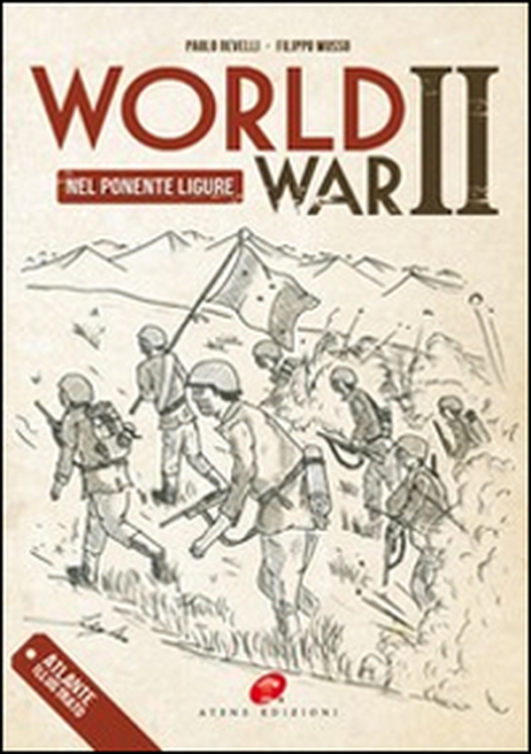 World War II nel Ponente Ligure - Librerie.coop World War II nel Ponente Ligure - Librerie.coop