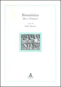 Biostatistica. Idee e proposte - Vol. 3 - Librerie.coop