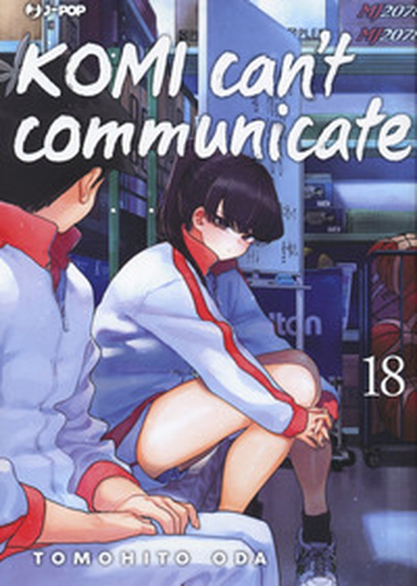 Komi can't communicate - Vol. 18 - Librerie.coop Komi can't communicate - Vol. 18 - Librerie.coop