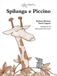 Spilunga e Piccino - Librerie.coop Spilunga e Piccino - Librerie.coop