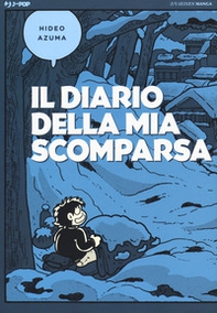Il diario della mia scomparsa - Librerie.coop Il diario della mia scomparsa - Librerie.coop