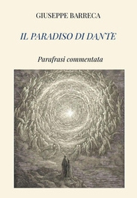 Il Paradiso di Dante. Parafrasi commentata - Librerie.coop
