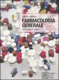Farmacologia generale. Un'introduzione - Librerie.coop