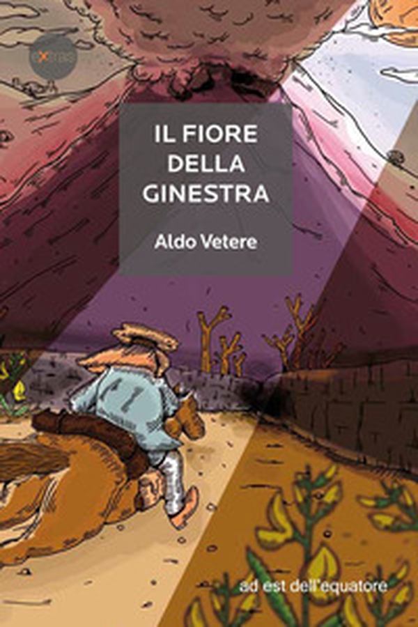 Il fiore della ginestra - Librerie.coop Il fiore della ginestra - Librerie.coop