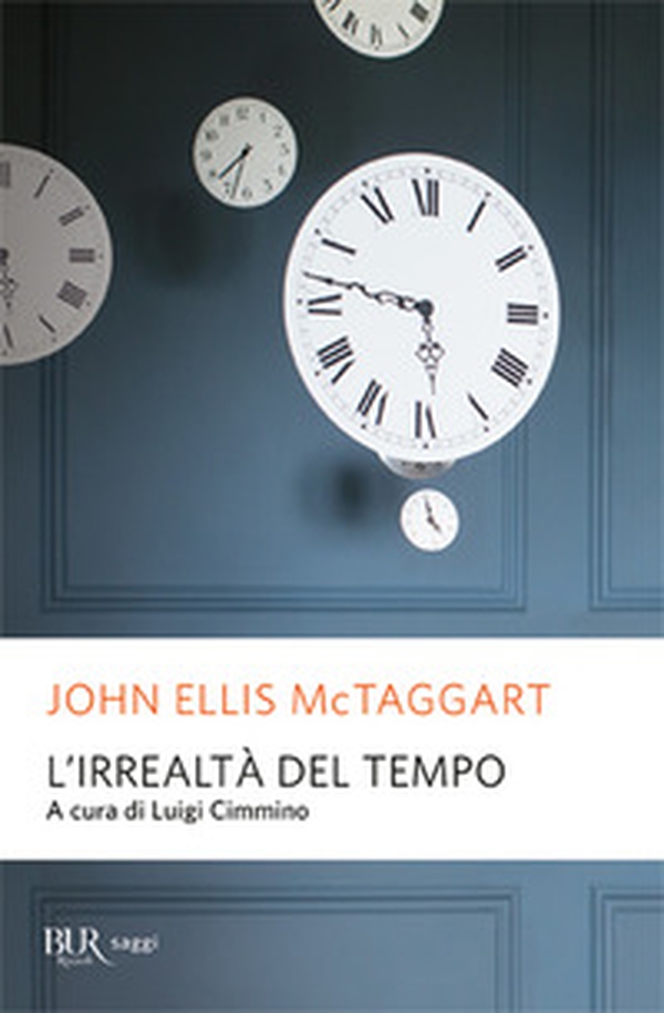 L'irrealtà del tempo - Librerie.coop L'irrealtà del tempo - Librerie.coop