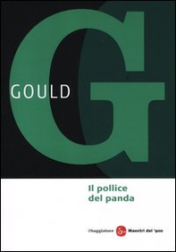 Il pollice del panda - Librerie.coop Il pollice del panda - Librerie.coop