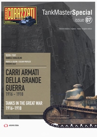 Carri armati della grande guerra 1916-1918-Tanks in the Great War 1916-1918. Tank master special - Librerie.coop Carri armati della grande guerra 1916-1918-Tanks in the Great War 1916-1918. Tank master special - Librerie.coop
