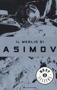 Il meglio di Asimov - Librerie.coop