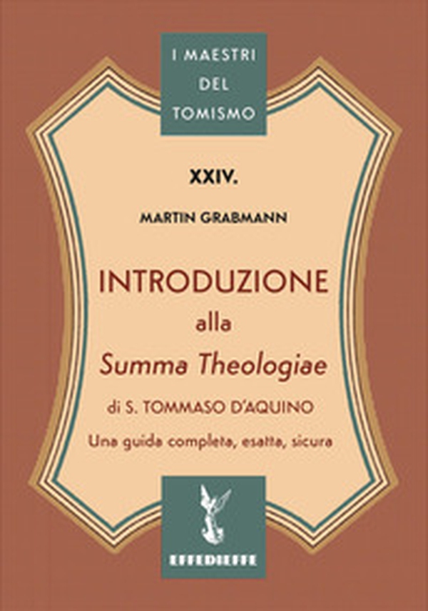 Introduzione alla «Summa Theologiae» di S. Tommaso d'Aquino - Librerie.coop