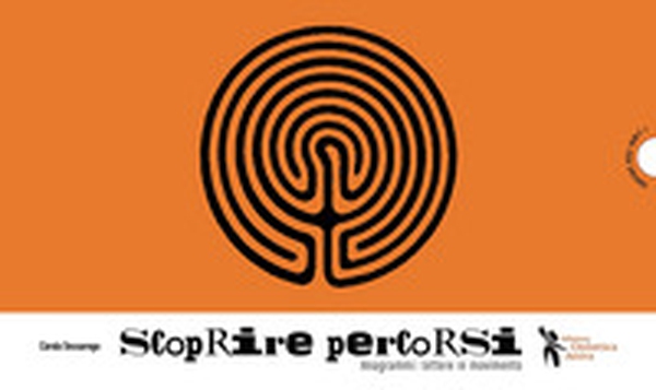 Scoprire percorsi. Anagrammi per tutti - Librerie.coop Scoprire percorsi. Anagrammi per tutti - Librerie.coop