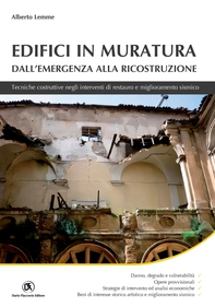 Edifici in muratura dall'emergenza alla ricostruzione - Librerie.coop Edifici in muratura dall'emergenza alla ricostruzione - Librerie.coop