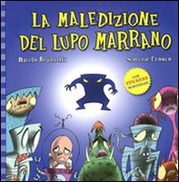 La maledizione del lupo marrano. Con adesivi - Librerie.coop La maledizione del lupo marrano. Con adesivi - Librerie.coop