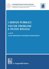 I servizi pubblici: vecchi problemi e nuove regole - Librerie.coop