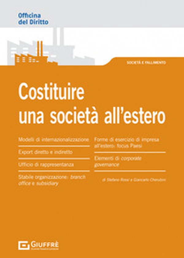 Costituire una società all'estero - Librerie.coop Costituire una società all'estero - Librerie.coop