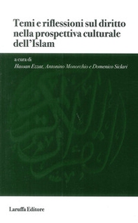 Temi e riflessioni sul diritto nella prospettiva culturale dell'Islam - Librerie.coop