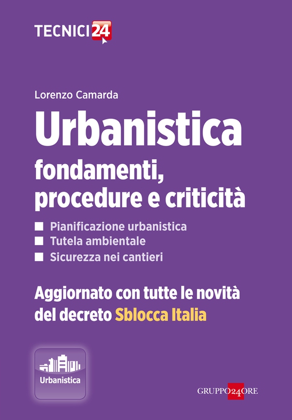 Urbanistica: fondamenti, procedure e criticità - Librerie.coop Urbanistica: fondamenti, procedure e criticità - Librerie.coop