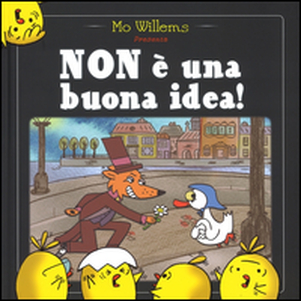 Non è una buona idea! - Librerie.coop Non è una buona idea! - Librerie.coop