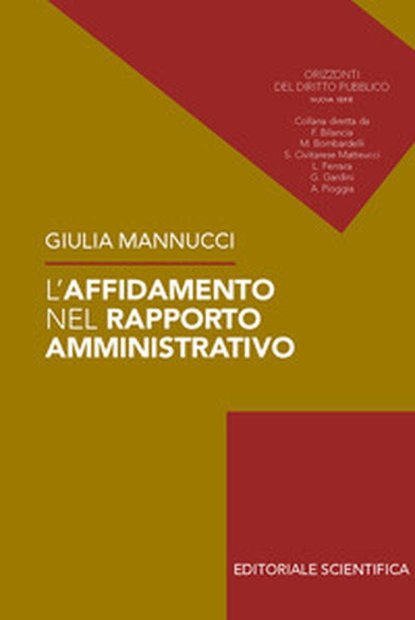 L'affidamento nel rapporto amministrativo - Librerie.coop L'affidamento nel rapporto amministrativo - Librerie.coop