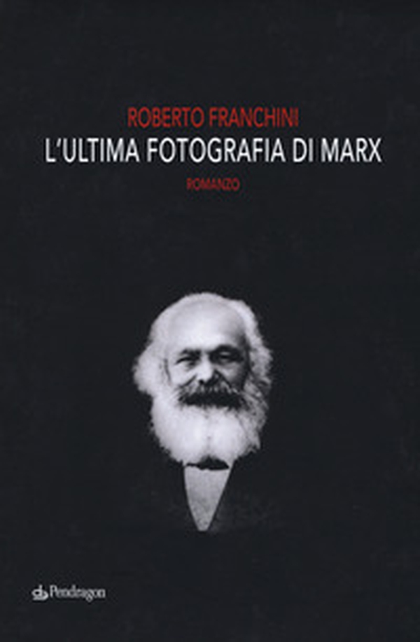 L'ultima fotografia di Marx - Librerie.coop L'ultima fotografia di Marx - Librerie.coop