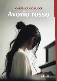 Avorio rosso - Librerie.coop Avorio rosso - Librerie.coop