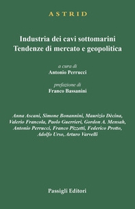 Industria dei cavi sottomarini. Tendenze di mercato e geopolitica - Librerie.coop