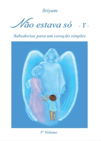 Não estava só - Vol. 1 - Librerie.coop